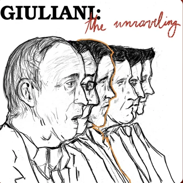 Cover art for Shoe Leather’s series “Giuliani: The Unraveling” — five sketched profiles of Rudy Giuliani in receding succession.